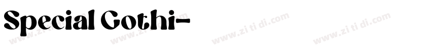 Special Gothi字体转换